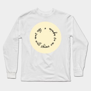 Thor & Loki, the sun will shine on us again Long Sleeve T-Shirt